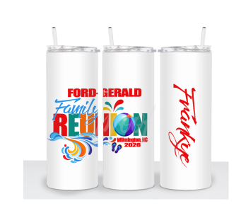 FORD-GERALD FAMILY RUNION 20oz TUMBLERS