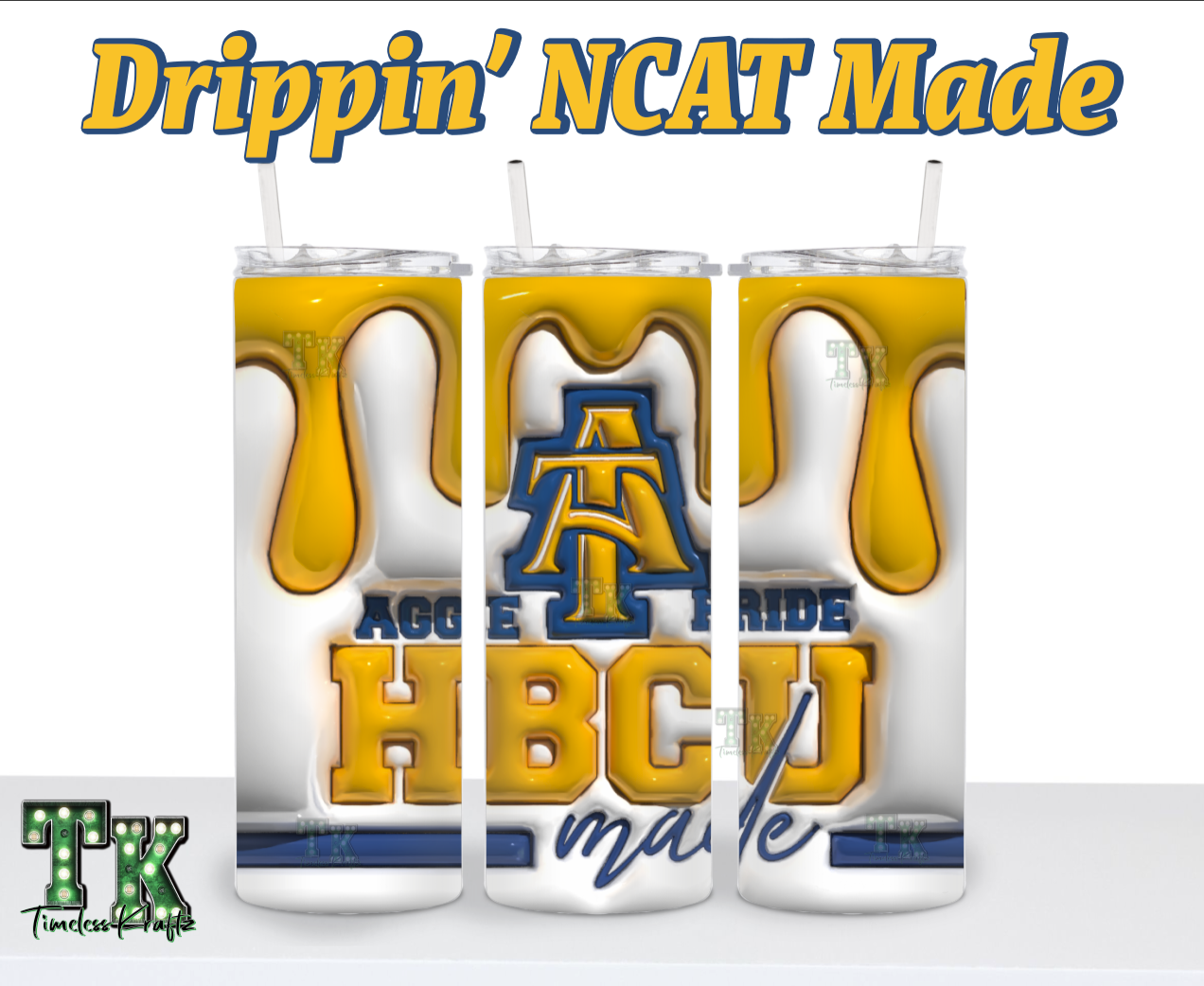 Drippin' Aggie HBCU Made