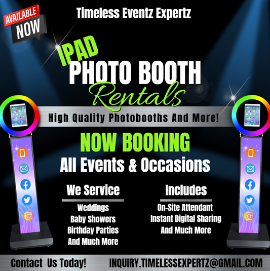 Timeless Eventz 360 Expertz ~ Deposit Or Paid In Full