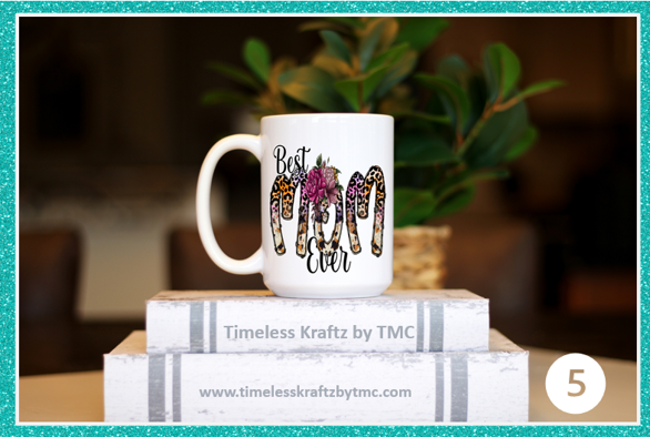 Mother's Day ~ 11oz Mugs